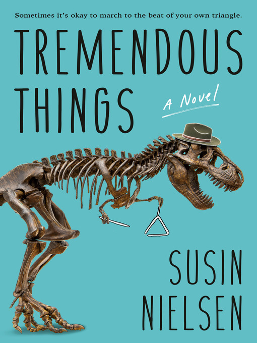 Title details for Tremendous Things by Susin Nielsen - Wait list